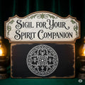 Custom Sigil for Your Spirit Companion
